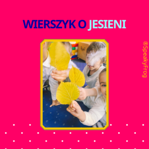 Wierszyk O Jesieni